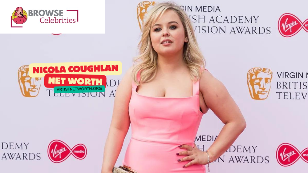 Nicola Coughlan Net Worth